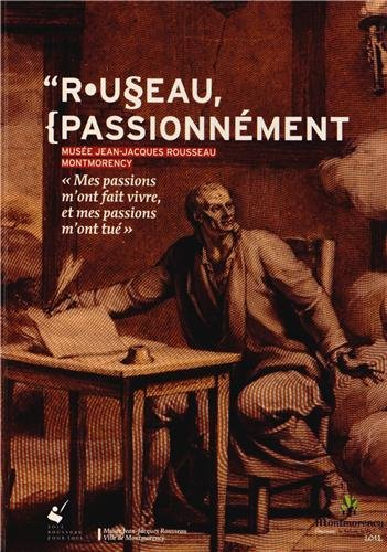 Stock image for ROUSSEAU PASSIONNEMENT for sale by Gallix