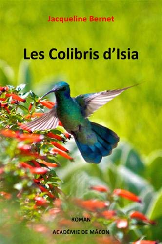 Beispielbild fr Les colibris d'Isia zum Verkauf von medimops