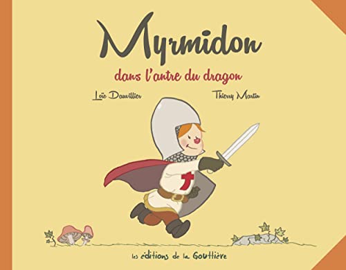 9791092111125: Myrmidon - Myrmidon dans l'antre du dragon