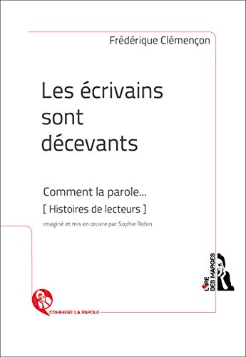 Stock image for Les crivains sont dcevants: Franais for sale by medimops