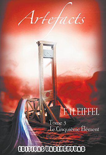 Beispielbild fr ARTEFACTS Tome 3 : Le Cinquime lment zum Verkauf von Buchpark