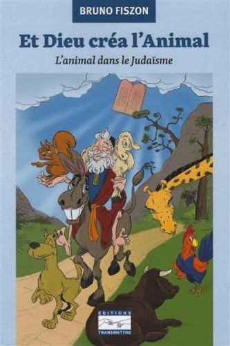 Beispielbild fr Et dieu cra l' animal: L'animal dans le judasme zum Verkauf von Gallix