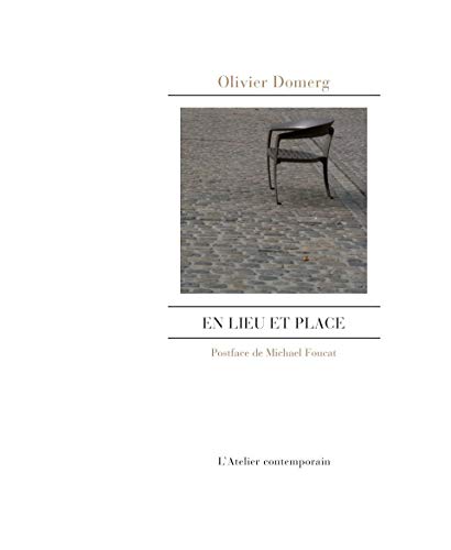 Imagen de archivo de En lieu et place Domerg, Olivier a la venta por BIBLIO-NET