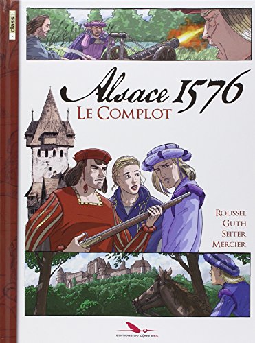 Beispielbild fr Alsace 1576 le complot zum Verkauf von medimops