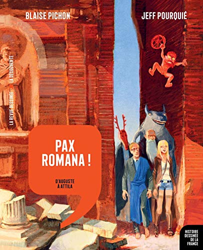 Imagen de archivo de Pax Romana !: D'Auguste  Attila a la venta por medimops