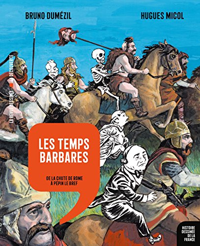 Beispielbild fr Les Temps barbares: De la chute de Rome  Ppin le Bref zum Verkauf von medimops