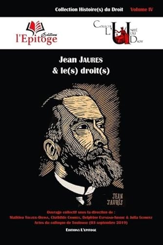 Stock image for Jean Jaurs & le(s) droit(s) (2020) (Volume 4) for sale by Gallix