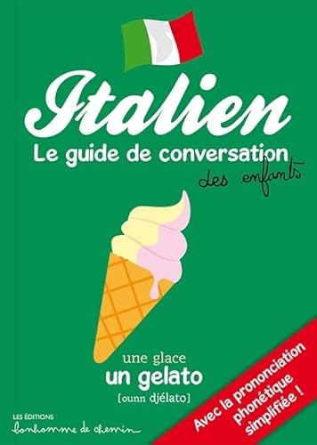9791092714050: Italien - pour s'amuser  parler italien !: Le guide de conversation des enfants