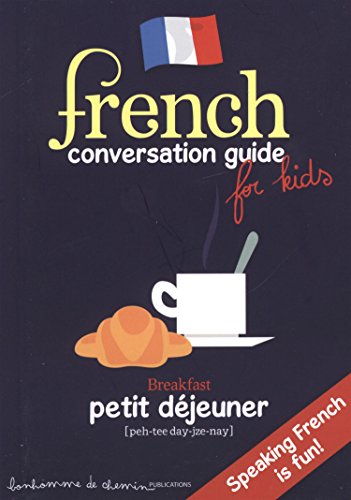 Beispielbild fr French conversation guide for kids - speaking French is fun ! zum Verkauf von Goodwill of Colorado