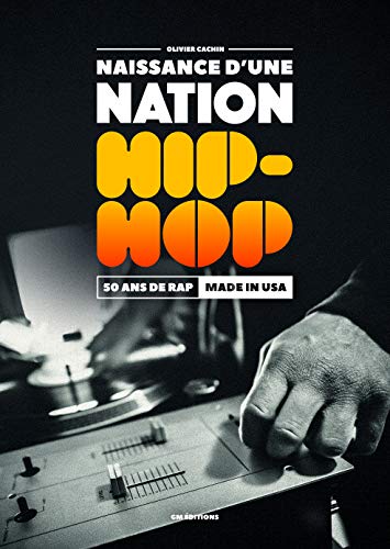 Stock image for Naissance d'une Nation Hip Hop for sale by medimops