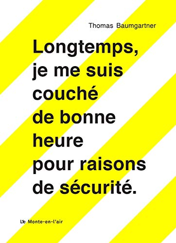Beispielbild fr Longtemps, Je Me Suis Couch De Bonne Heure Pour Raisons De Scurit zum Verkauf von RECYCLIVRE