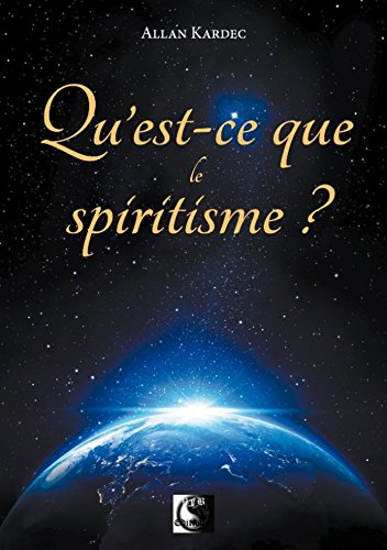 Beispielbild fr Qu'est-ce que le spiritisme ? zum Verkauf von Ammareal