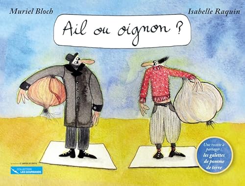 9791092855197: Ail ou oignon ?