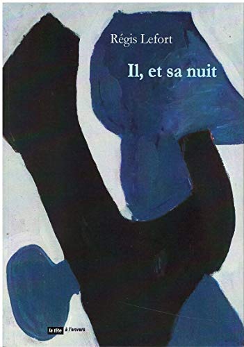 Stock image for Il, et sa nuit [Broch] Lefort, Rgis et Van Rogger, Roger for sale by BIBLIO-NET