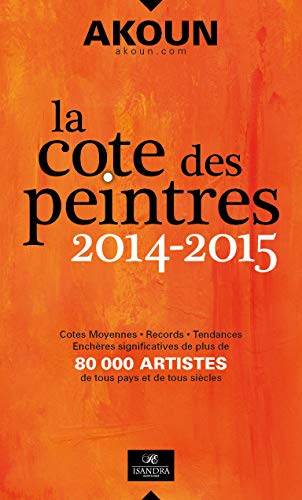 9791092908008: La cote des peintres : 2014-2015