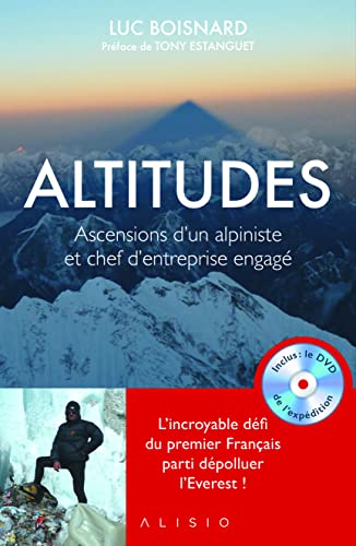 Beispielbild fr Altitudes : Ascensions d'un alpiniste et chef d'entreprise engag (1DVD) zum Verkauf von Ammareal