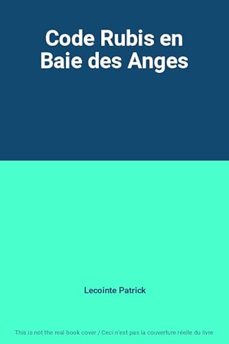Stock image for Code Rubis en Baie des Anges for sale by Ammareal