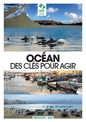 Imagen de archivo de OCEAN: des cls pour AGIR - dition 2017-2018 a la venta por medimops