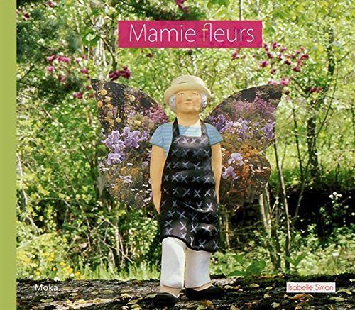 Imagen de archivo de Mamie fleurs a la venta por medimops