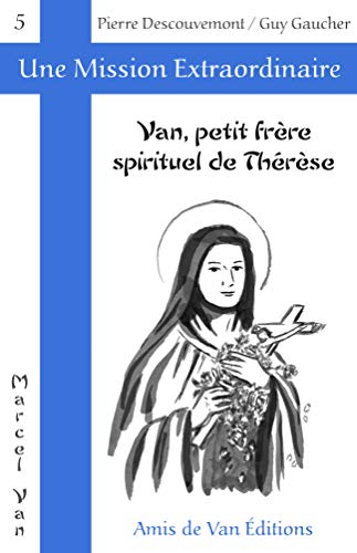Stock image for Van, petit frre spirituel de Thrse for sale by medimops