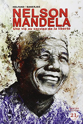 Stock image for Nelson Mandela : Une vie au service de la libert for sale by medimops