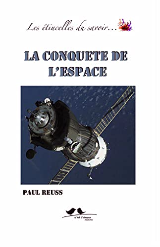 Stock image for La conqute de l'espace for sale by medimops