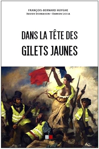 Stock image for Dans la tte des gilets jaunes for sale by medimops