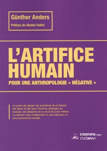 Stock image for L'artifice humain (nouvelle dition) for sale by Gallix