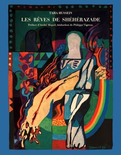 Beispielbild fr Les rves de Shhrazade zum Verkauf von Librairie Th  la page