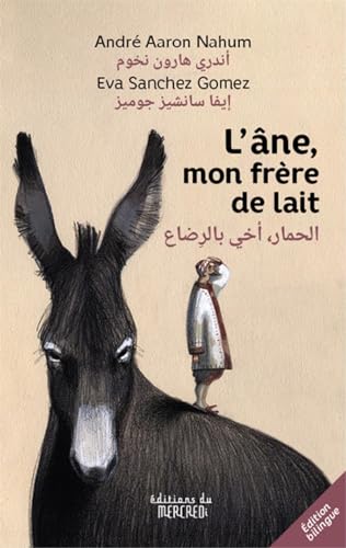 Stock image for L'ne, mon frre de lait for sale by medimops