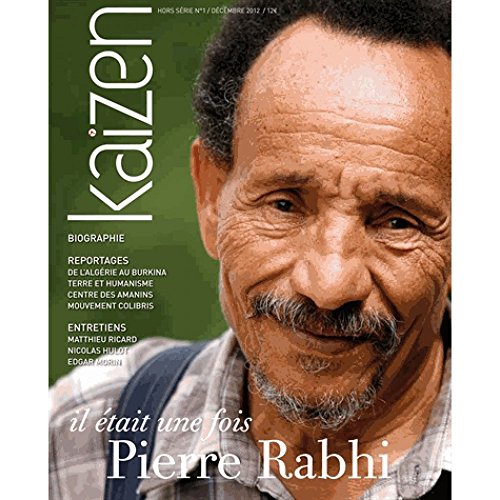 Stock image for Kaizen, Hors-srie N 1 : Il tait une fois Pierre Rabhi (1DVD) for sale by medimops