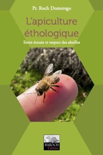 Stock image for L'apiculture thologique: Entre coute et respect des abeilles for sale by Gallix