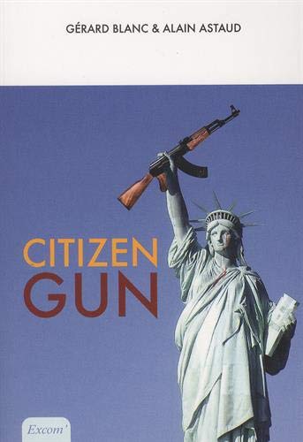 Stock image for Citizen Gun for sale by Ammareal