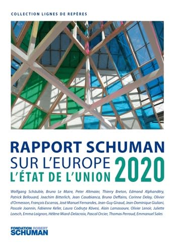 Beispielbild fr L'tat De L'union : Rapport Schuman 2020 Sur L'europe zum Verkauf von RECYCLIVRE