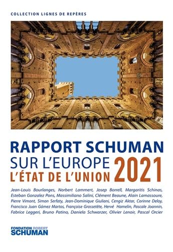 Stock image for L'tat De L'union : Rapport Schuman 2021 Sur L'europe for sale by RECYCLIVRE