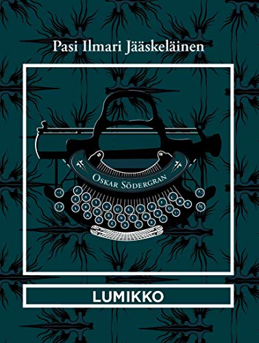 Stock image for Lumikko Jskelinen, Pasi Ilmari et Carayol, Martin for sale by BIBLIO-NET
