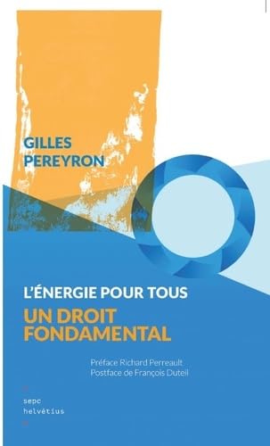 Stock image for L'nergie pour tous, un droit fondamental for sale by Ammareal
