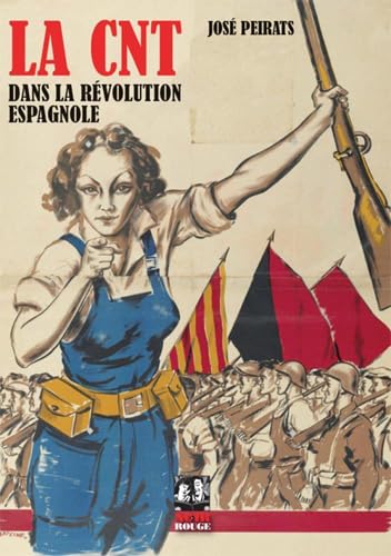 Beispielbild fr CNT dans la rvolution espagnole (La) zum Verkauf von Gallix