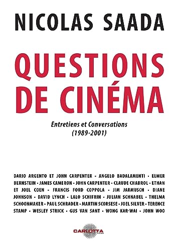 Imagen de archivo de Questions de cinma de Nicolas Saada: Entretiens et conversations (1990-2001) a la venta por Gallix