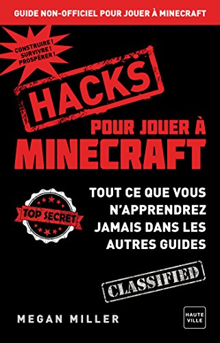 9791093835044: Hacks pour jouer  Minecraft: Tout ce que vous n'apprendrez jamais dans les autres guides (Gaming)