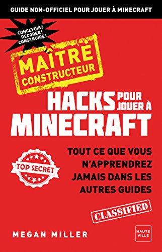 Beispielbild fr Hacks pour jouer Minecraft - Matre btisseur zum Verkauf von Ammareal