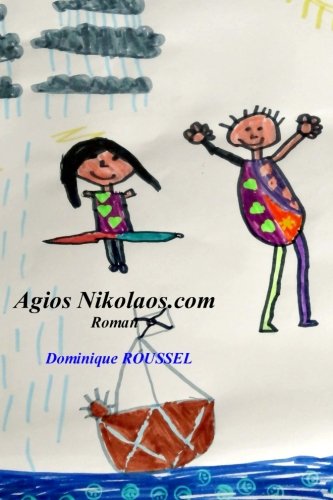 Beispielbild fr Agios Nikolaos.com (French Edition) zum Verkauf von Lucky's Textbooks