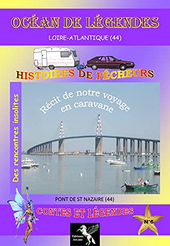 Stock image for Ocan de lgendes: Loire-Atlantique, 44 for sale by medimops
