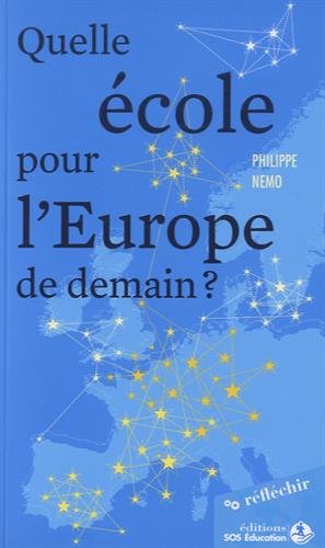 Beispielbild fr Quelle cole pour l'Europe de demain ? zum Verkauf von Ammareal