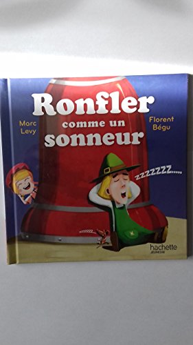 9791094132340: Ronfler comme un sonneur