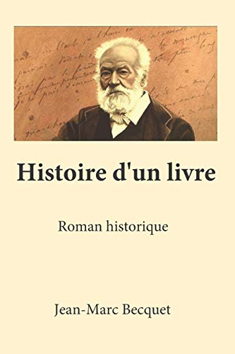 Stock image for Histoire d'un livre (French Edition) for sale by Lucky's Textbooks