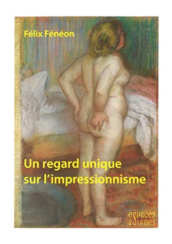 Beispielbild fr Un regard unique sur l'impressionnisme zum Verkauf von medimops