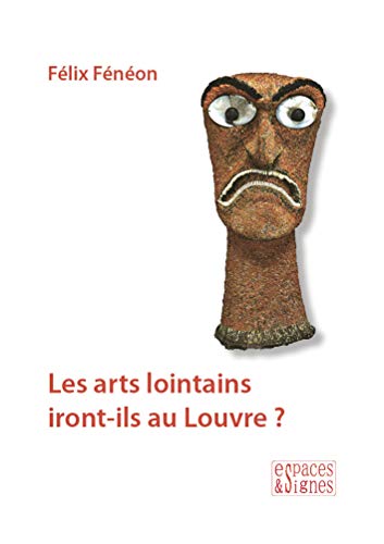 Stock image for Les arts lointains iront-ils au Louvre ? for sale by Gallix