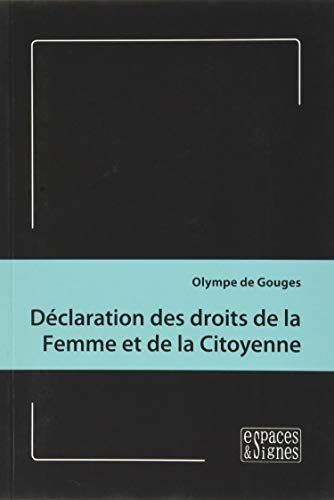 Beispielbild fr Dclaration des droits de la Femme et de la Citoyenne zum Verkauf von medimops