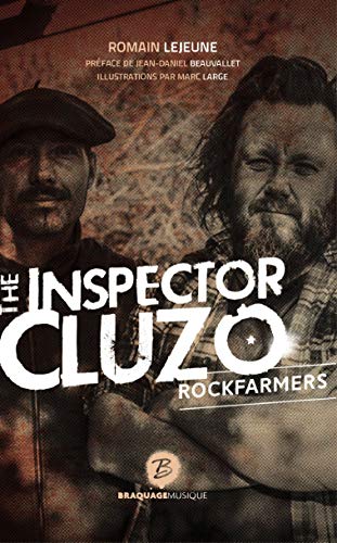 Stock image for The inspector Cluzo, rockfarmers [Broch] Lejeune, Romain for sale by BIBLIO-NET